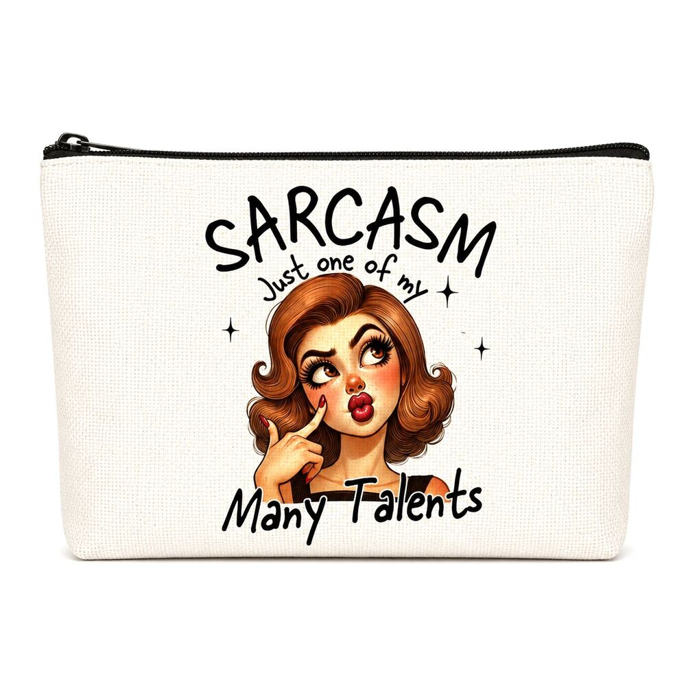 Sarcasm Just One Of My Many Talents Makeup Bag Funny Quote Zipper Pouch NEW